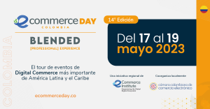 Llega una nueva edición del eCommerce Day Colombia, el evento que dará a conocer nuevas habilidades para liderar y crecer en la industria de los <span >negocios digitales </span>